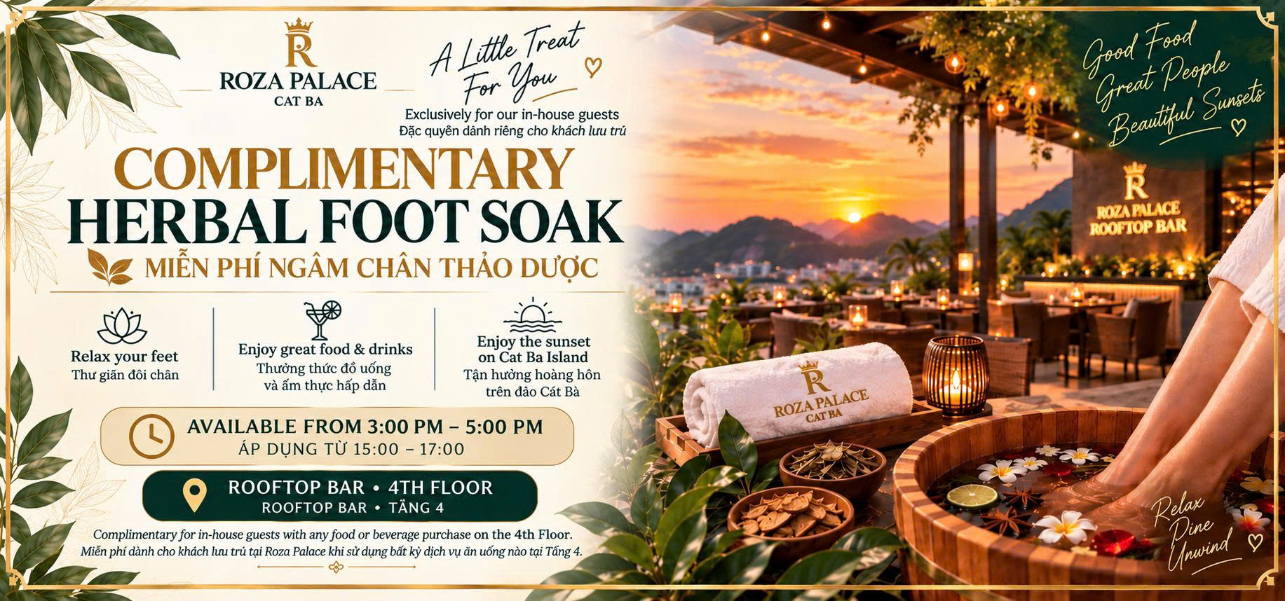 Complimentary herbal foot soak for Roza Palace hotel guests, 3–5 PM at Roza Bar, 4th floor